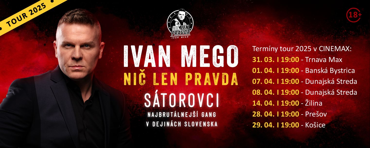 IVAN MEGO | Nič len pravda tour