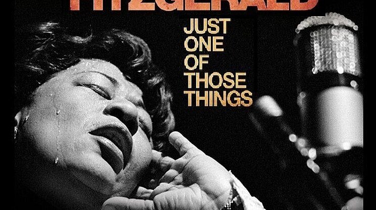 Ella Fitzgerald: Just one of Those Things